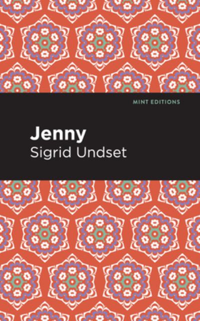 Cover for Sigrid Undset · Jenny: A Novel - Mint Editions (Hardcover Book) (2021)