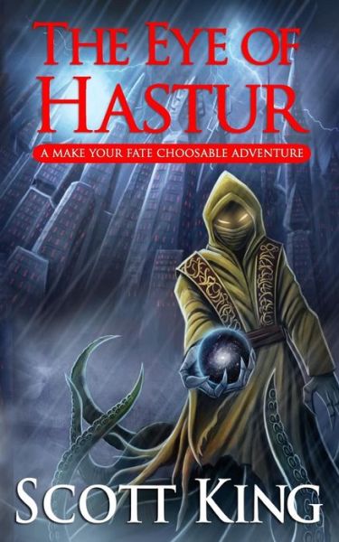 Cover for Scott King · The Eye of Hastur (Paperback Book) (2015)