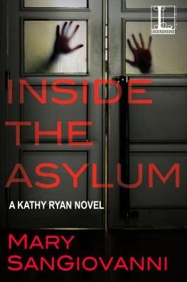 Cover for Mary SanGiovanni · Inside the Asylum (Pocketbok) (2019)