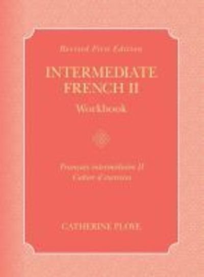 Cover for Catherine Ploye · Intermediate French II Workbook (Paperback Book) (2017)