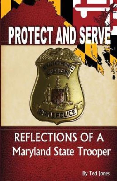 Cover for Ted Jones · Protect and Serve (Paperback Book) (2017)