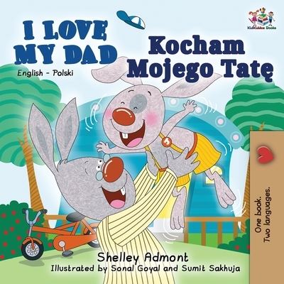 Cover for Shelley Admont · I Love My Dad (Paperback Book) (2020)
