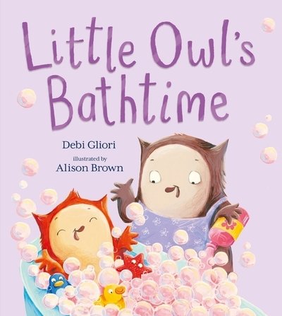 Cover for Debi Gliori · Little Owl's Bathtime (Hardcover bog) (2021)