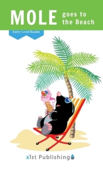 Cover for Xist Publishing · Mole Goes to the Beach (Buch) (2019)