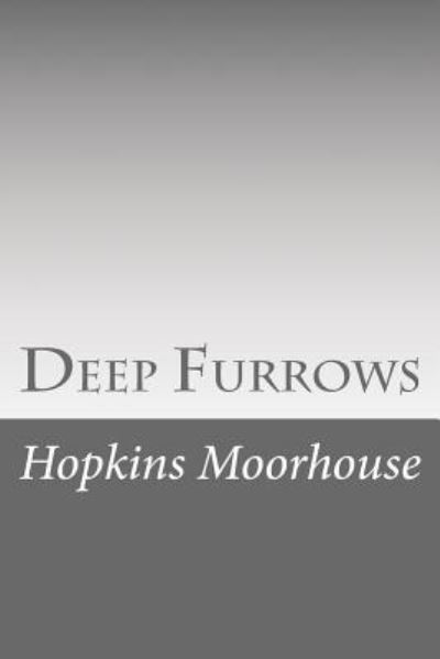 Cover for Hopkins Moorhouse · Deep Furrows (Paperback Book) (2016)