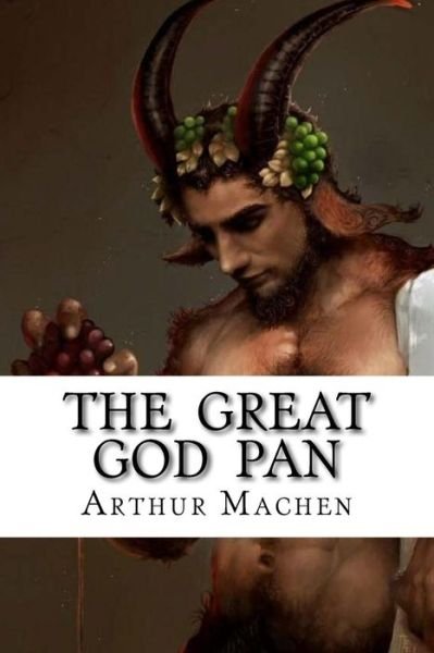 Cover for Arthur Machen · The Great God Pan (Taschenbuch) (2016)