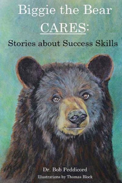 Cover for Thomas Block · Biggie the Bear CARES (Pocketbok) (2016)