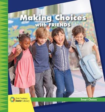 Cover for Diane Lindsey Reeves · Making Choices with Friends (Paperback Book) (2018)