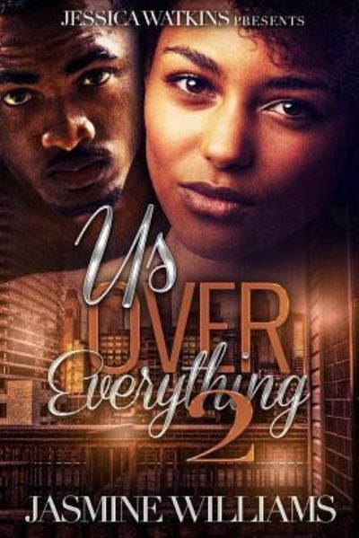 Cover for Jasmine Williams · Us Over Everything 2 (Paperback Book) (2016)