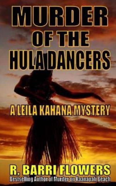 Cover for R. Barri Flowers · Murder of the Hula Dancers (Paperback Book) (2017)