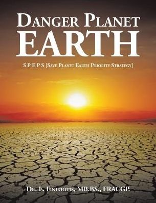 Cover for Mb Bs Fracgp Finikiotis · Danger Planet Earth (Paperback Bog) (2017)