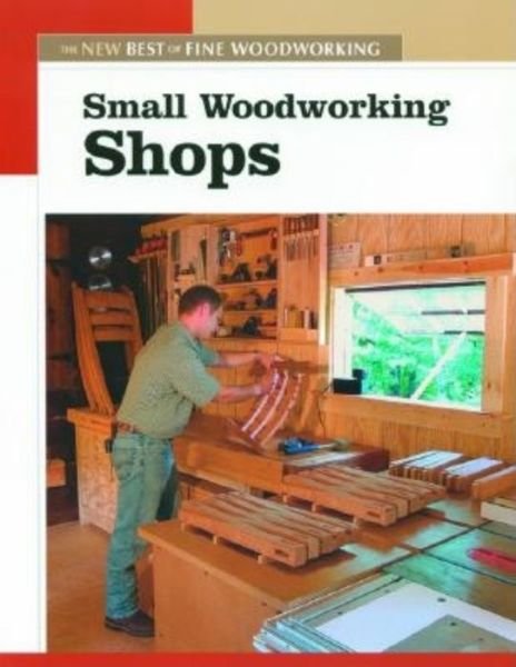 Cover for Fine Woodworkin · Small Woodworking Shops (Pocketbok) (2004)