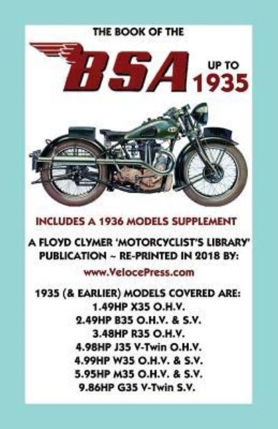 Cover for F J Camm · Book of the BSA Up to 1935 - Includes a 1936 Models Supplement (Paperback Book) (2018)