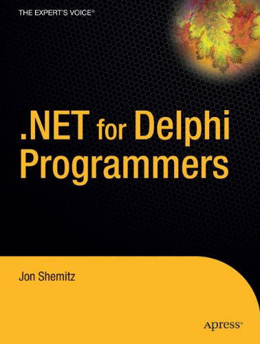 Cover for Jon Shemitz · Net 2.0 for Delphi Programmers (Hardcover Book) (2006)