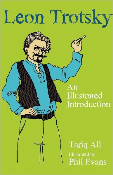 Cover for Tariq Ali · Leon Trotsky: An Illustrated Introduction (Pocketbok) (2013)