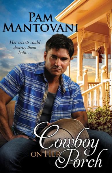 Cover for Pam Mantovani · Cowboy on Her Porch (Paperback Book) (2018)