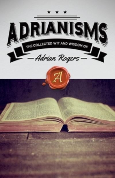 Cover for Dr Adrian Rogers · Adrianisms (Taschenbuch) (2015)