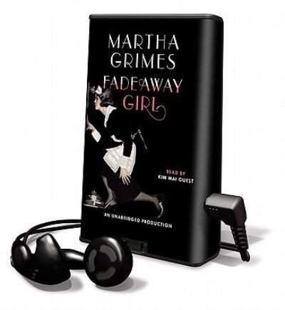 Cover for Martha Grimes · Fadeaway Girl (N/A) (2011)