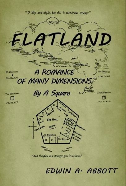 Cover for Edwin A Abbot · Flatland: A Romance of Many Dimensions (by a Square) (Hardcover Book) (2018)