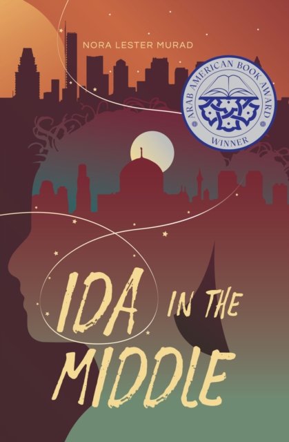 Ida in the Middle - Nora Lester Murad - Books - Interlink Publishing Group, Inc - 9781623716868 - May 7, 2024