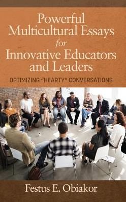 Cover for Festus E. Obiakor · Powerful Multicultural Essays For Innovative Educators And Leaders (Gebundenes Buch) (2017)