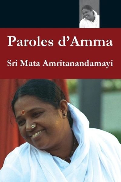 Cover for Sri Mata Amritanandamayi Devi · Paroles dAmma (Pocketbok) (2016)