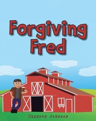 Cover for Brandon Johnson · Forgiving Fred (Paperback Bog) (2022)
