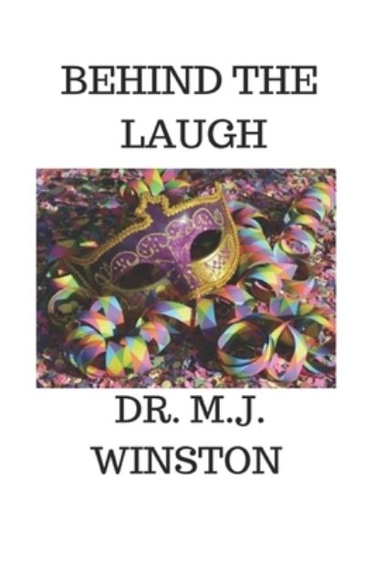 Cover for M J Winston · Behind the Laugh (Paperback Book) (2019)