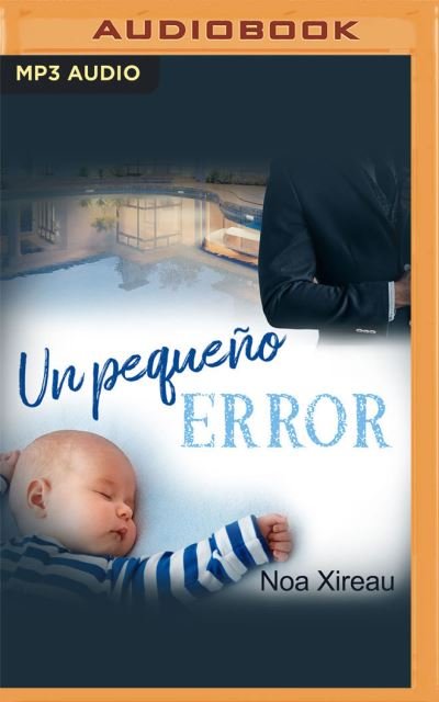 Cover for Noa Xireau · Un Pequeno Error (Narracion En Castellano) (CD) (2021)