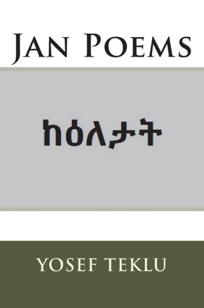 Cover for Yosef Teshome Teklu · Jan Poems (Taschenbuch) (2018)