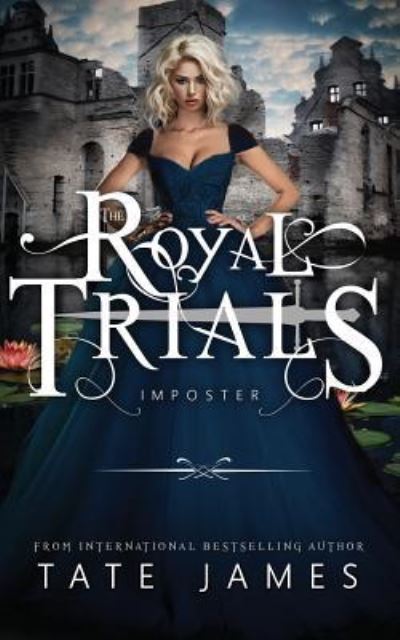 Cover for Tate James · The Royal Trials (Pocketbok) (2018)