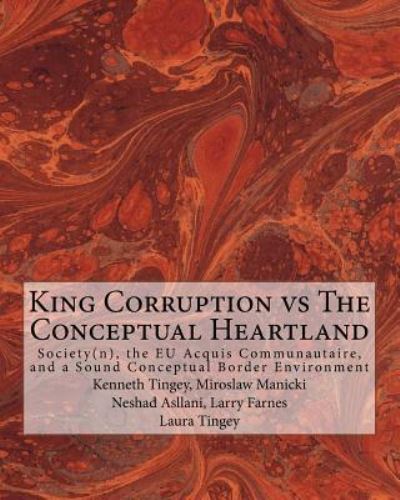 Cover for Miroslaw Manicki · King Corruption vs The Conceptual Heartland (Paperback Book) (2018)