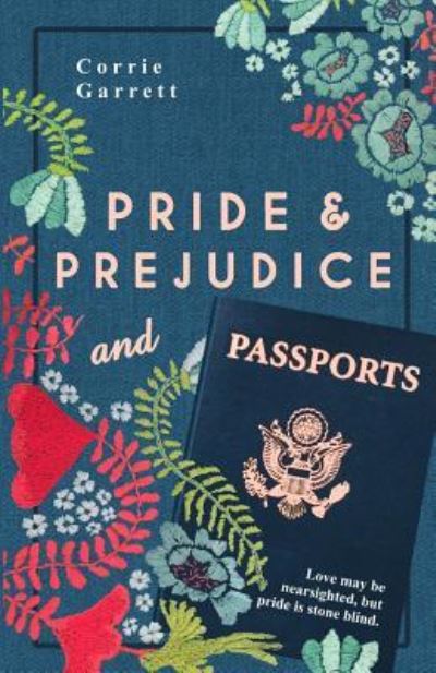 Cover for Corrie Garrett · Pride and Prejudice and Passports (Paperback Book) (2018)