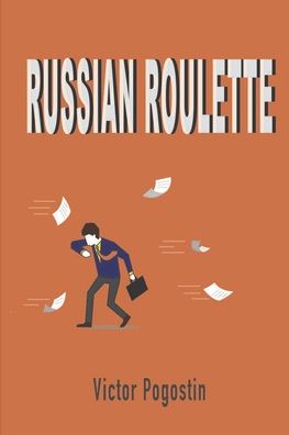 Cover for Amazon Digital Services LLC - KDP Print US · Russian Roulette (Taschenbuch) (2021)