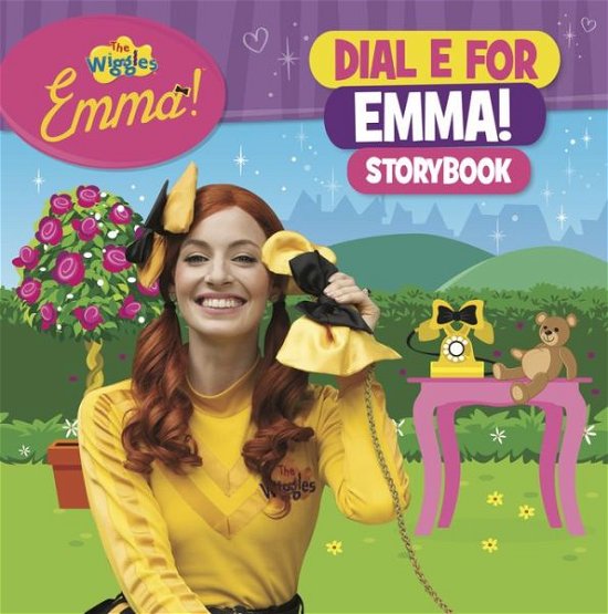 Cover for The Wiggles · The Wiggles Emma!: Dial E for Emma Storybook (Hardcover Book) (2017)