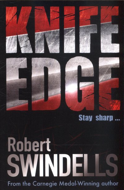 Cover for Robert Swindells · Knife Edge (Paperback Bog) [2 New edition] (2017)