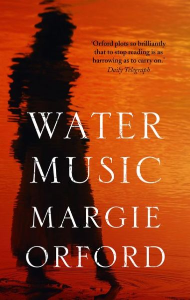 Cover for Margie Orford · Water Music - Clare Hart (Paperback Book) (2014)