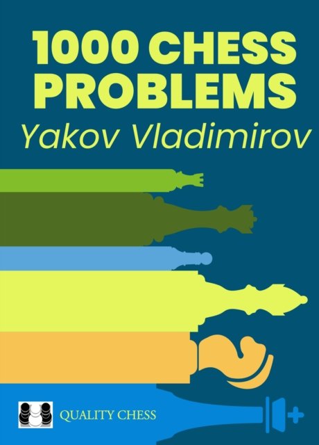 Cover for Yakov Vladimirov · 1000 Chess Problems (Paperback Book) (2024)
