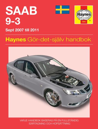 Saab 9-3 07 - 11 - Mark Storey - Książki - Haynes Publishing Group - 9781785214868 - 9 maja 2013