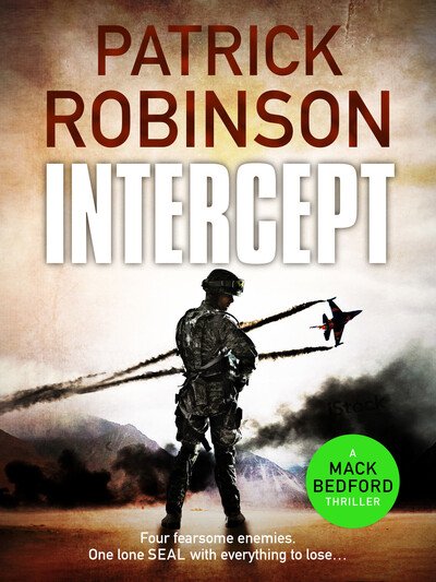 Cover for Patrick Robinson · Intercept - The Mack Bedford Military Thrillers (Taschenbuch) (2019)