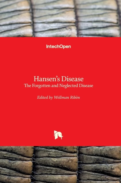 Cover for Wellman RibÃ³n · Hansen's Disease: The Forgotten and Neglected Disease (Hardcover Book) (2019)