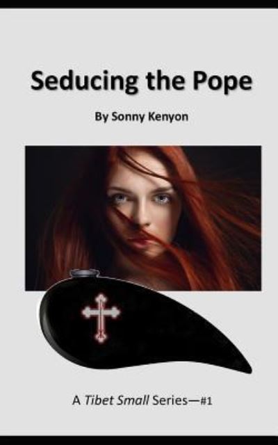 Cover for Sonny Kenyon · Seducing the Pope (Paperback Book) (2019)