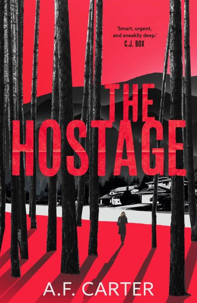 Cover for A.F. Carter · The Hostage (Paperback Book) (2023)