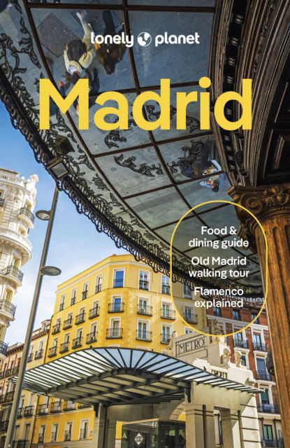 Cover for Lonely Planet · Lonely Planet Madrid - Travel Guide (Taschenbuch) (2025)