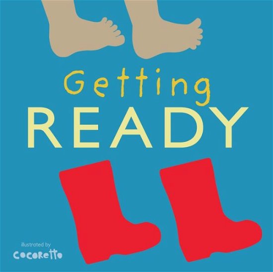 Getting Ready - Tactile Books - Child's Play - Books - Child's Play International Ltd - 9781846438868 - October 24, 2016