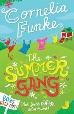 The Summer Gang - Cornelia Funke - Bücher - Chicken House Ltd - 9781904442868 - 5. April 2012