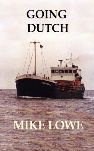 Cover for Mike Lowe · Going Dutch (Paperback Book) (2012)