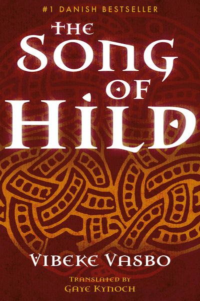 Cover for Vibeke Vasbo · The Song of Hild (Paperback Book) (2018)