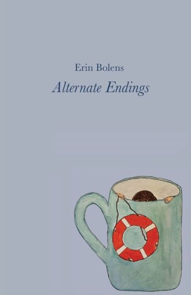 Cover for Erin Bolens · Alternate Endings (Taschenbuch) (2020)