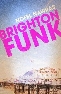 Cover for Nofel Nawras · Brighton Funk (Paperback Book) (2022)